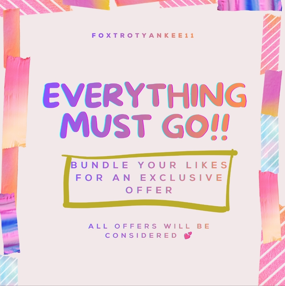 Everything Must Go 💕